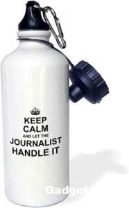 Journalist Water Bottle With a Quote
